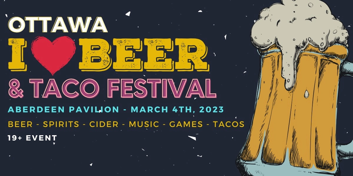 Event image for 2023 Ottawa I Heart Beer & Taco Festival