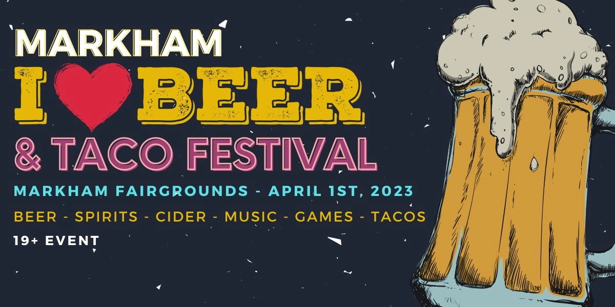 Event image for 2023 Markham I Heart Beer & Taco Festival