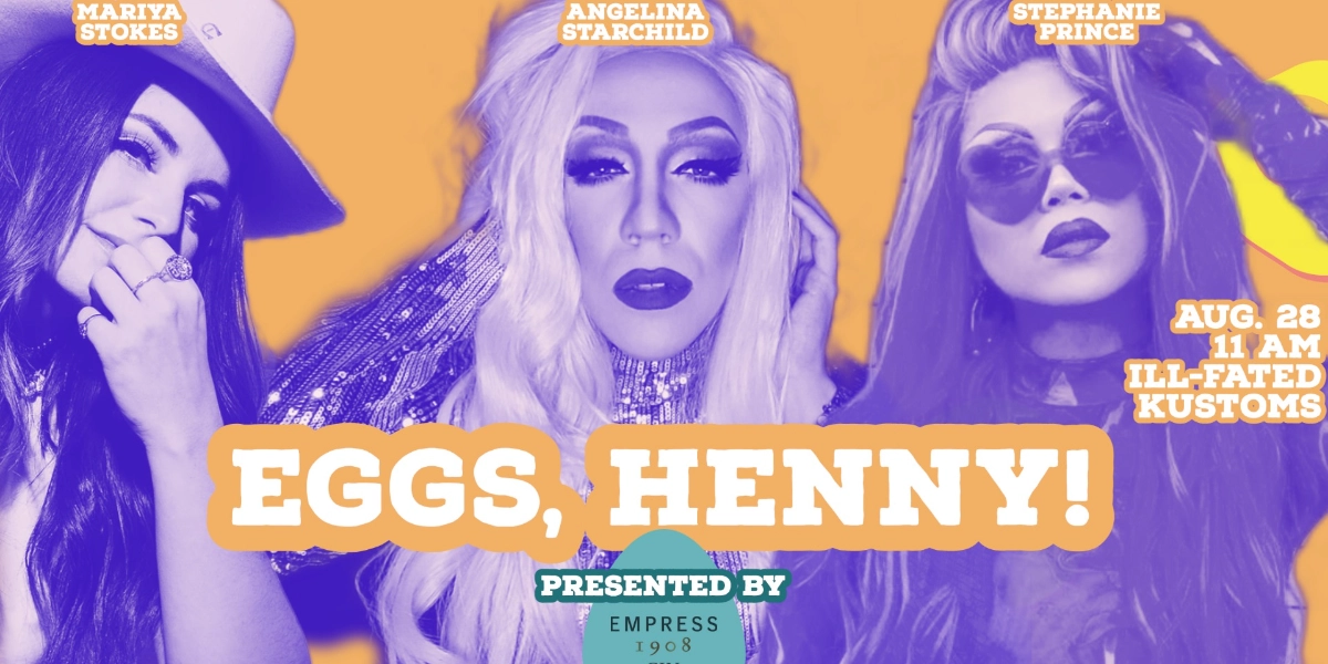 Event image for Eggs, Henny! (Aug. 28)