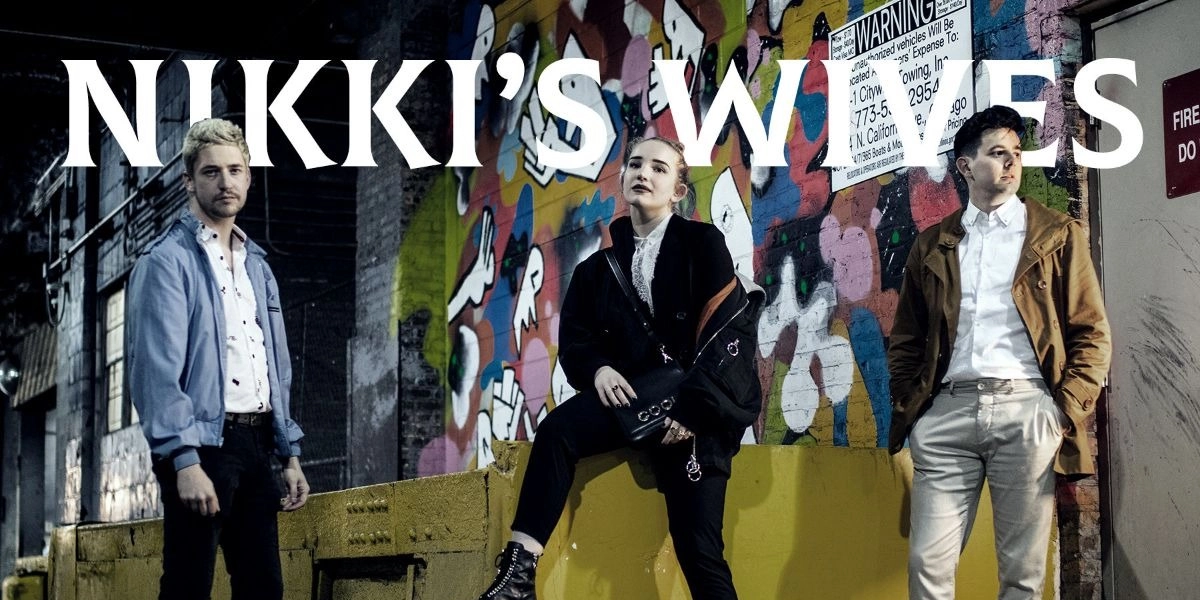 Event image for NIKKI'S WIVES LIVE AT INDIE WEEK 2019!