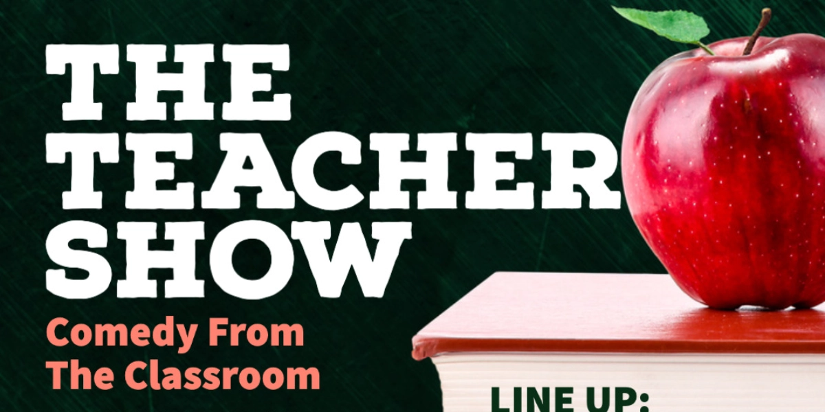 Event image for The Teacher Show