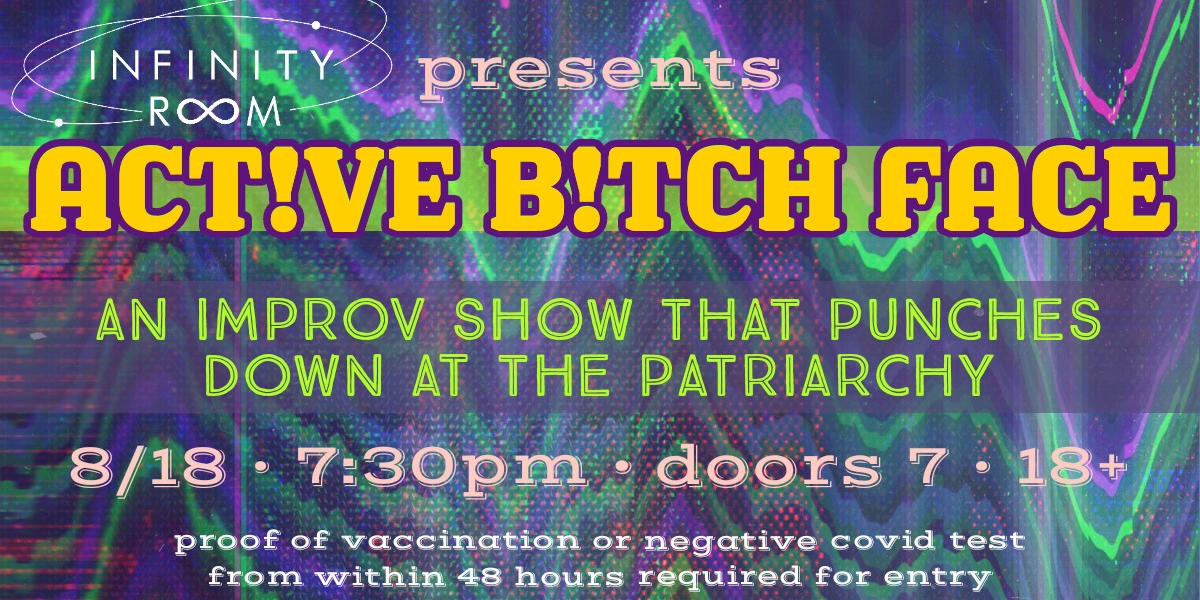 Event image for Act!ve B!tch Face