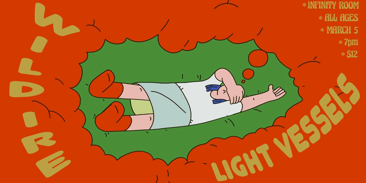 Event image for Wild Ire w/ Light Vessels