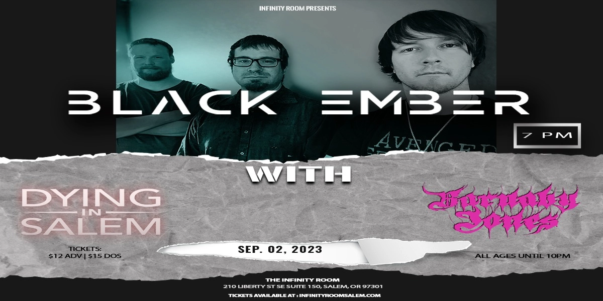 Event image for Black Ember with Dying in Salem and Barnaby Jones