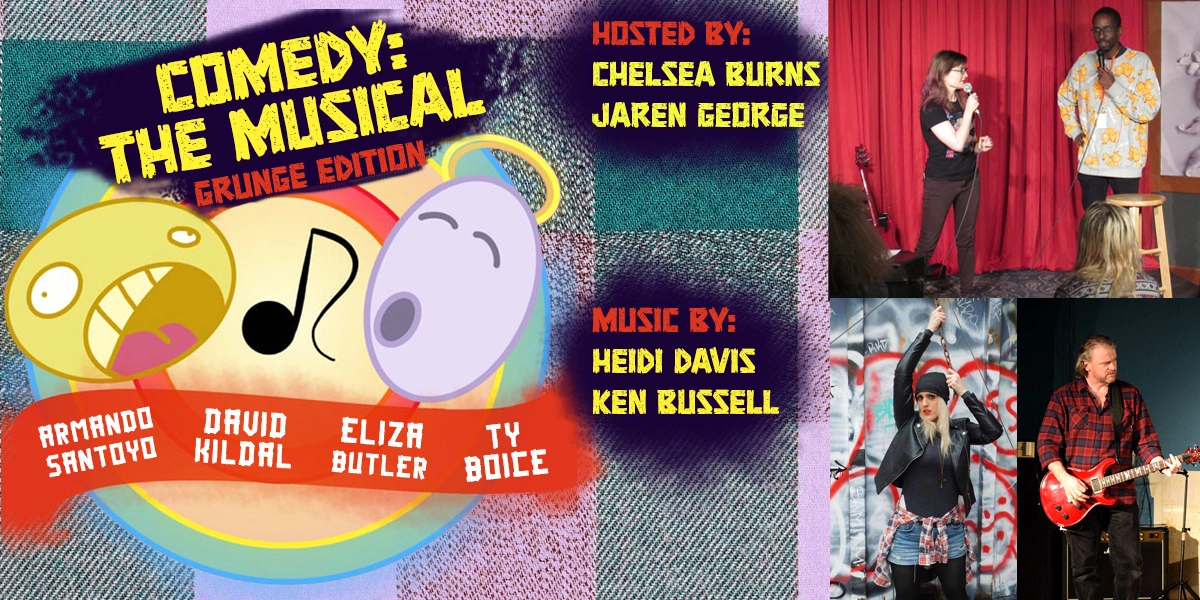 Event image for Comedy: The Musical! - Grunge Edition
