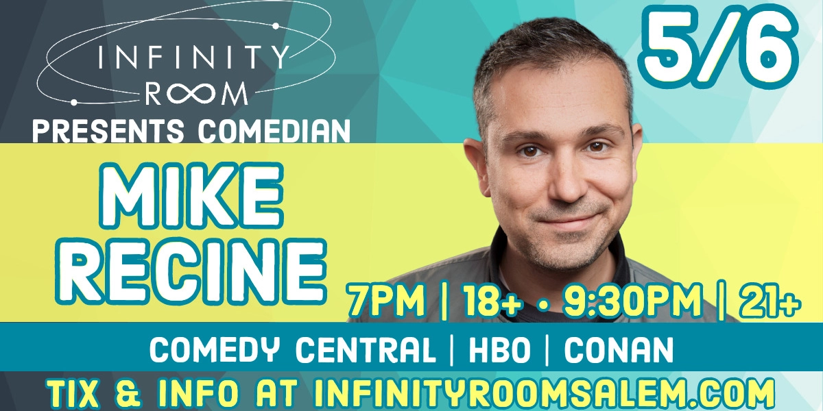 Event image for Mike Recine - Two Shows!