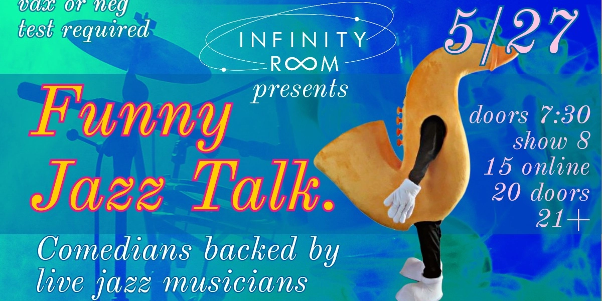 Event image for IR Presents: Funny Jazz Talk