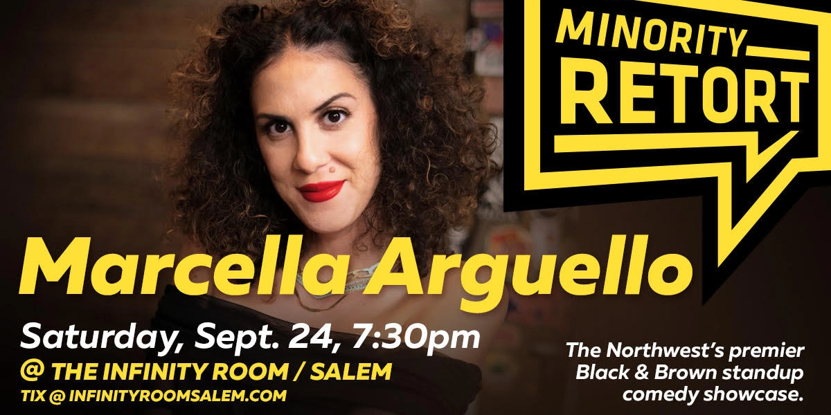 Event image for Minority Retort Presents: Marcella Arguello!