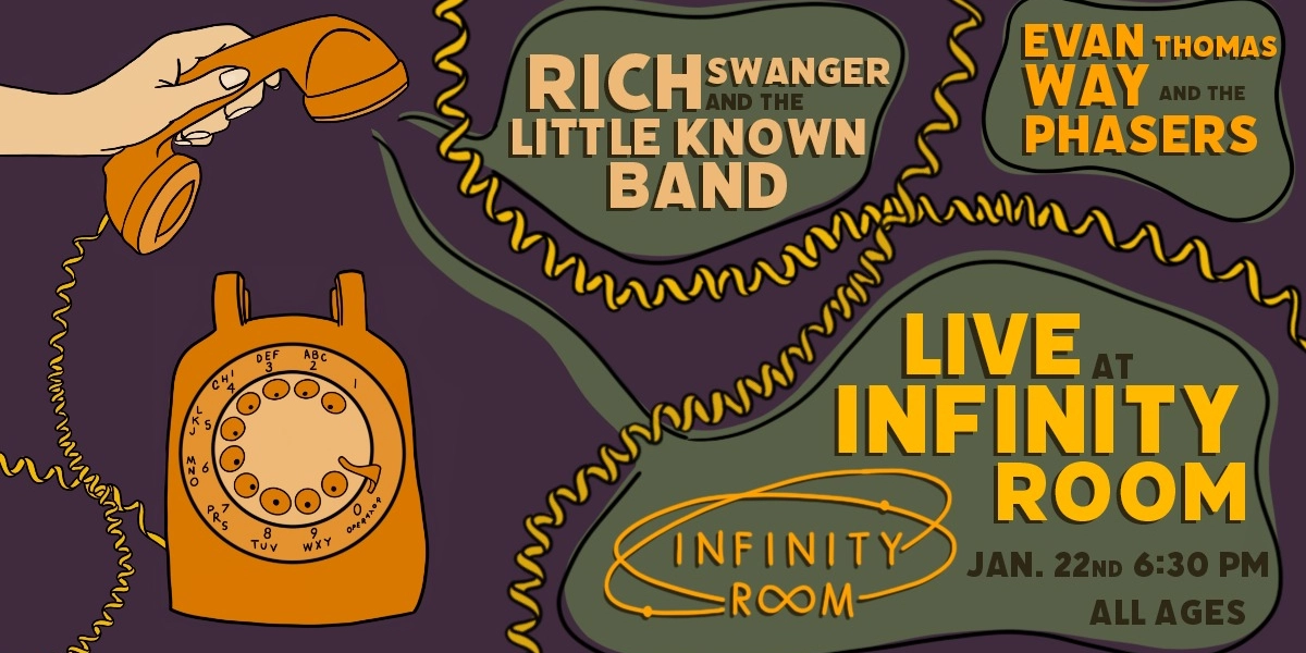 Event image for Rich Swanger and the Little Known Band w/ Evan Thomas Way and the Phasers