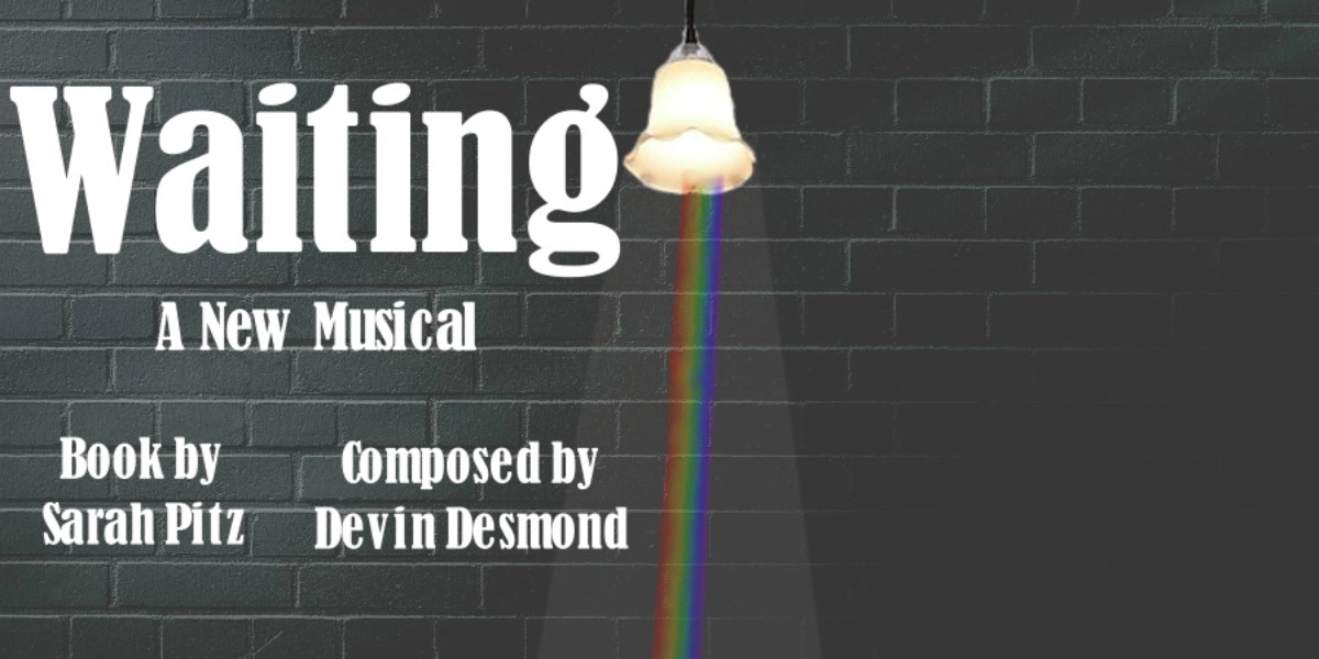 Event image for Waiting: An Original Musical