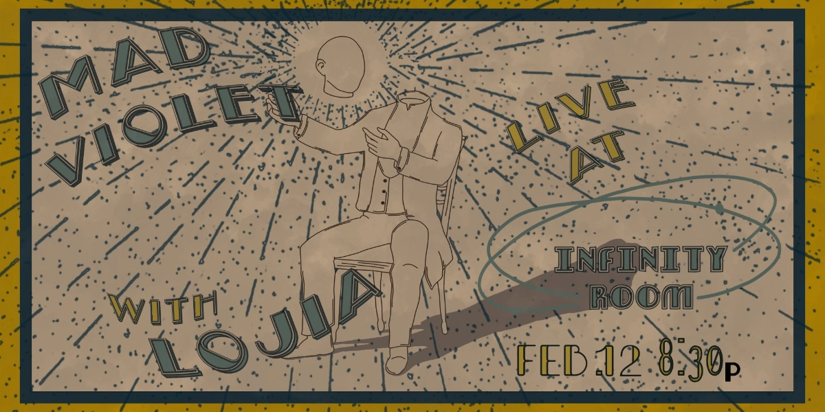 Event image for Mad Violet with Lojia