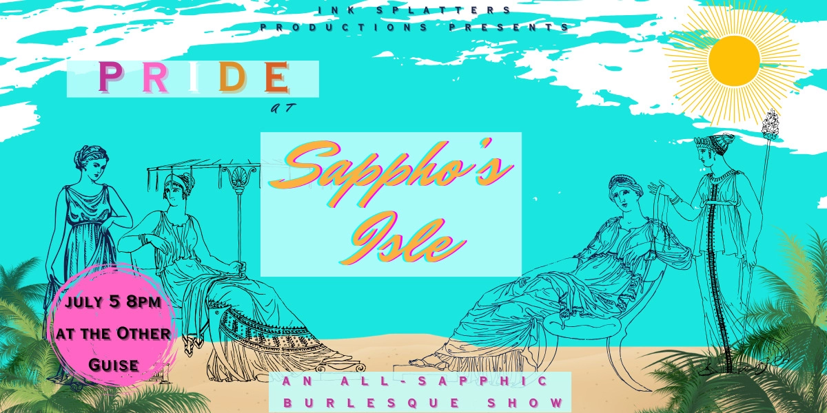 Event image for Pride at Sappho's Isle: An All-Sapphic Burlesque Show