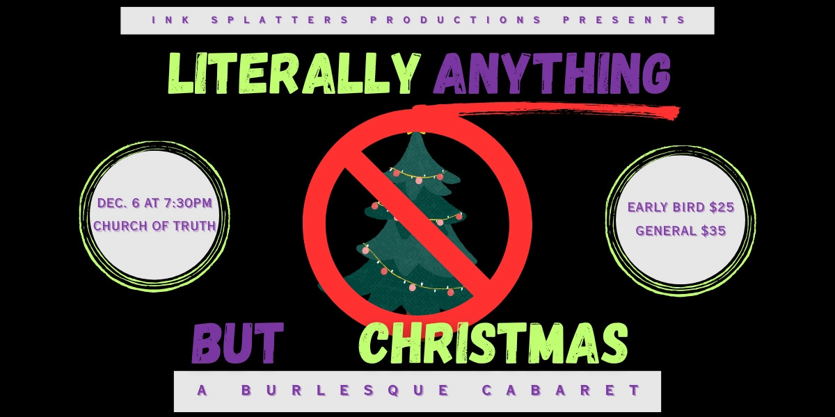 Event image for Literally Anything But Christmas: A Burlesque Cabaret