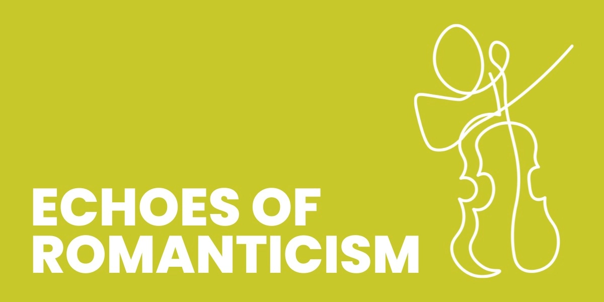 Event image for Echoes of Romanticism