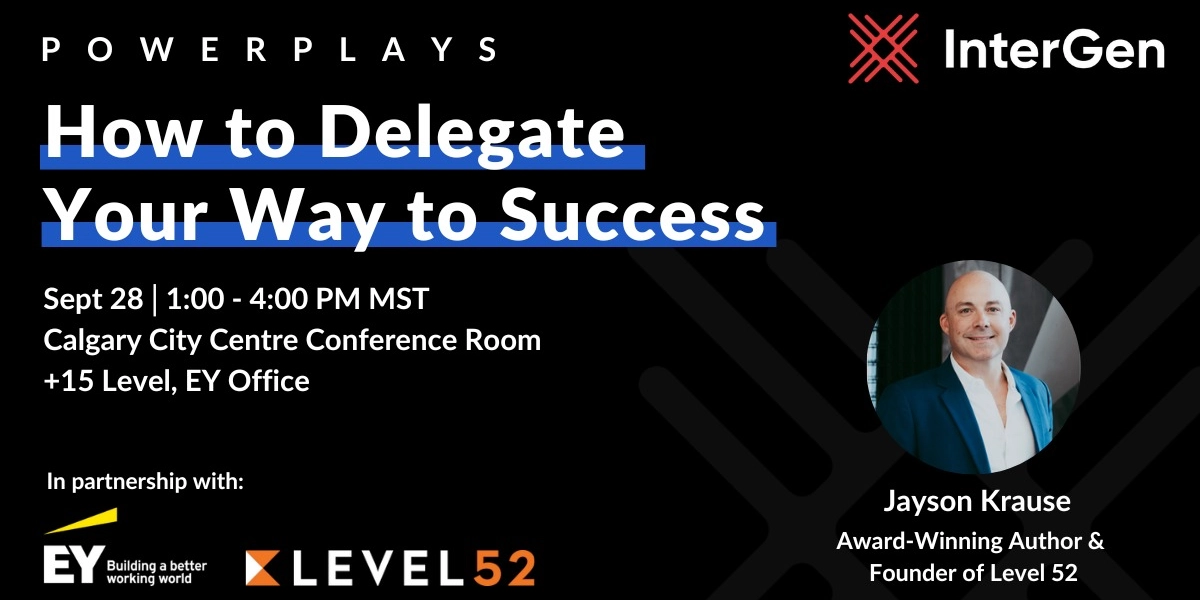 Event image for InterGen PowerPlay: How to Delegate Your Way to Success