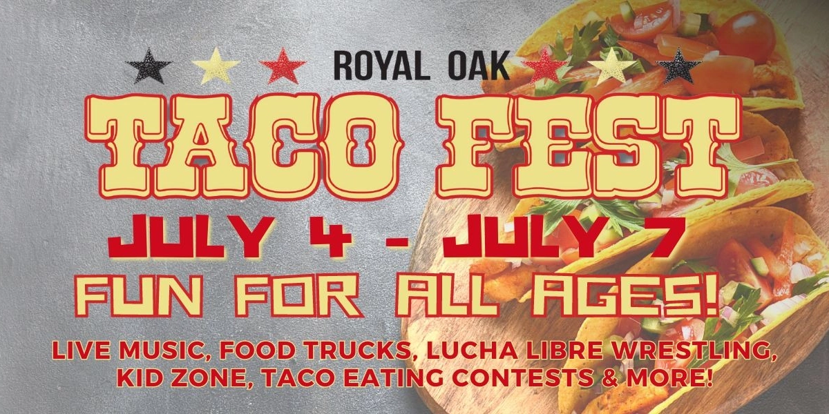 Event image for 2024 Royal Oak Taco Fest
