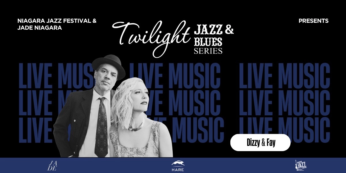 Event image for Twilight Jazz & Blues Series:  Dizzy and Fay