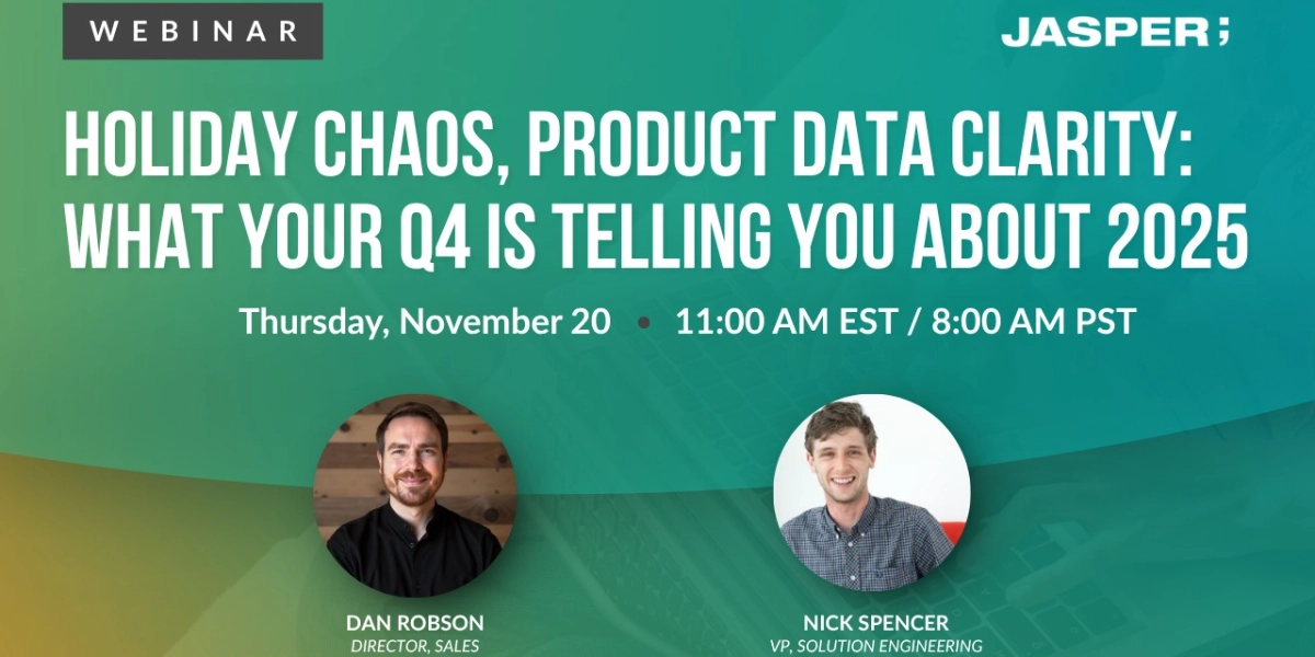 Event image for Webinar: Holiday Chaos, Product Data Clarity: What Your Q4 Is Telling You About 2025