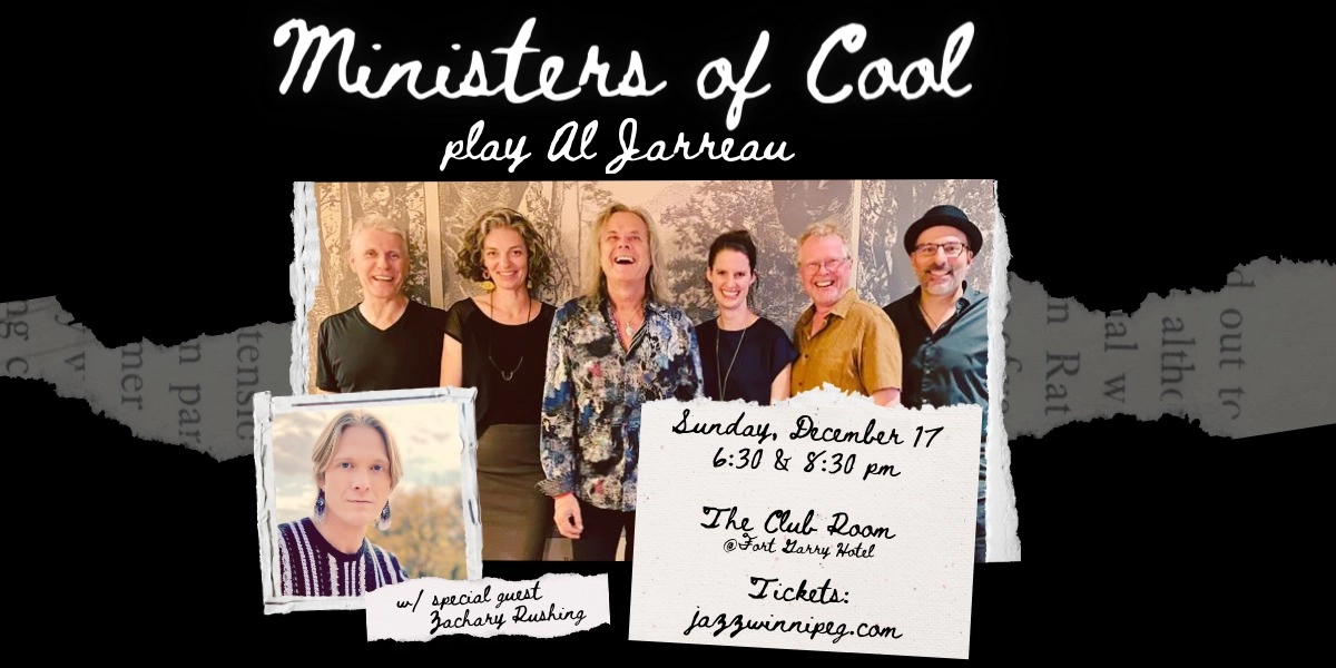 Event image for Ministers of Cool play Al Jarreau | Jazz at the Fort Garry Hotel