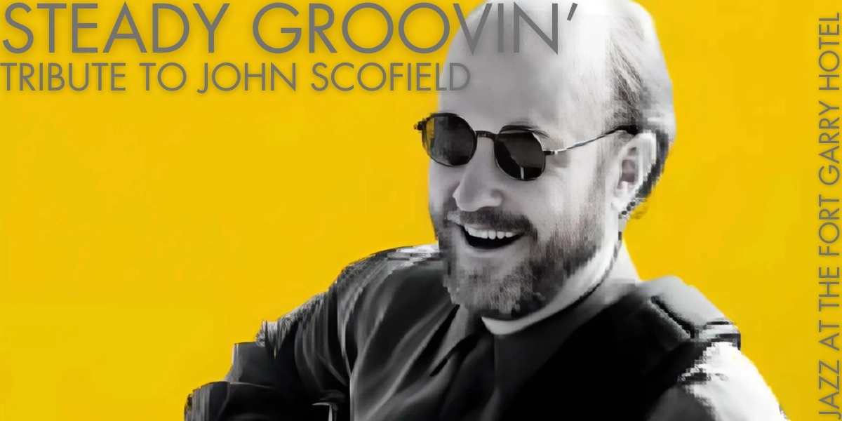 Event image for Steady Groovin' - Tribute to John Scofield