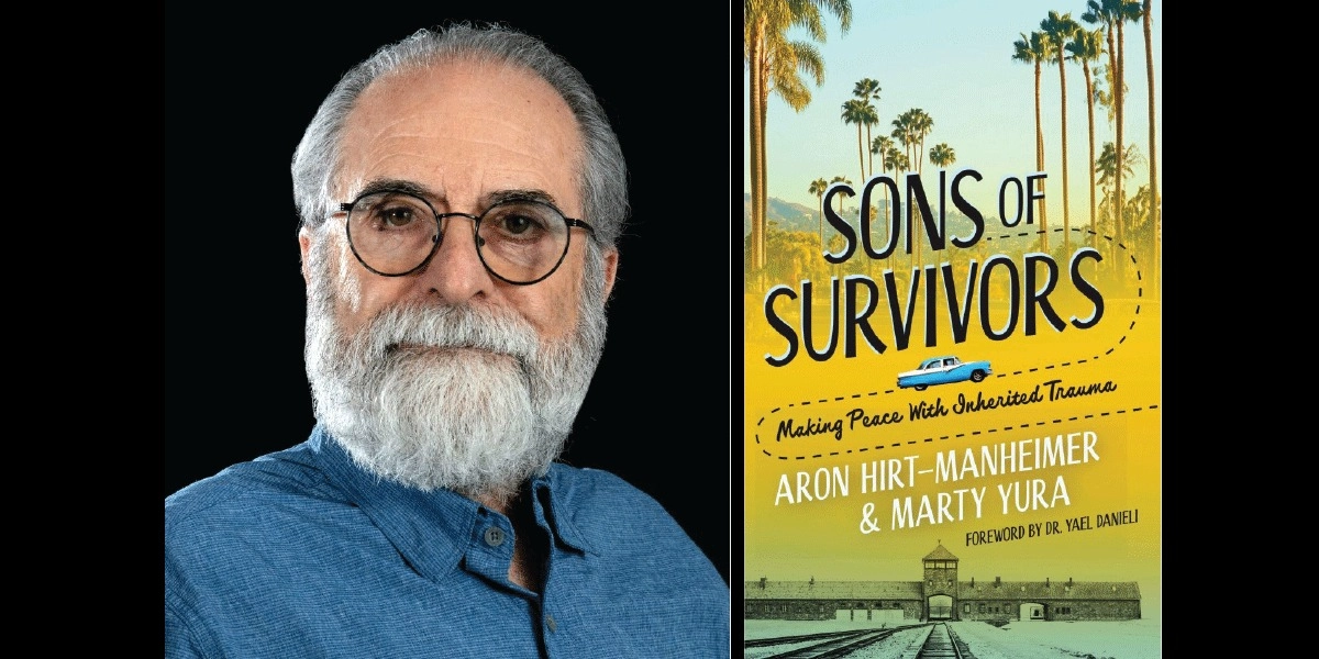 Event image for 2nd Generation Memoir -  ARON HIRT-MANHEIMER/ Sons of Survivors