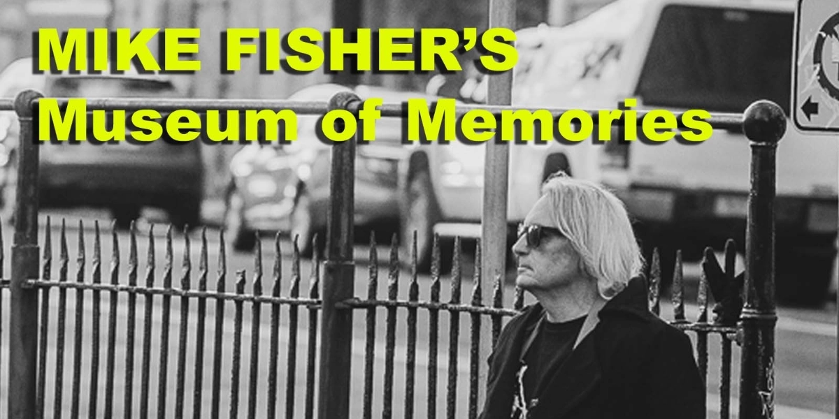 Event image for Mike Fisher's Museum of Memories, feat.: Echoes