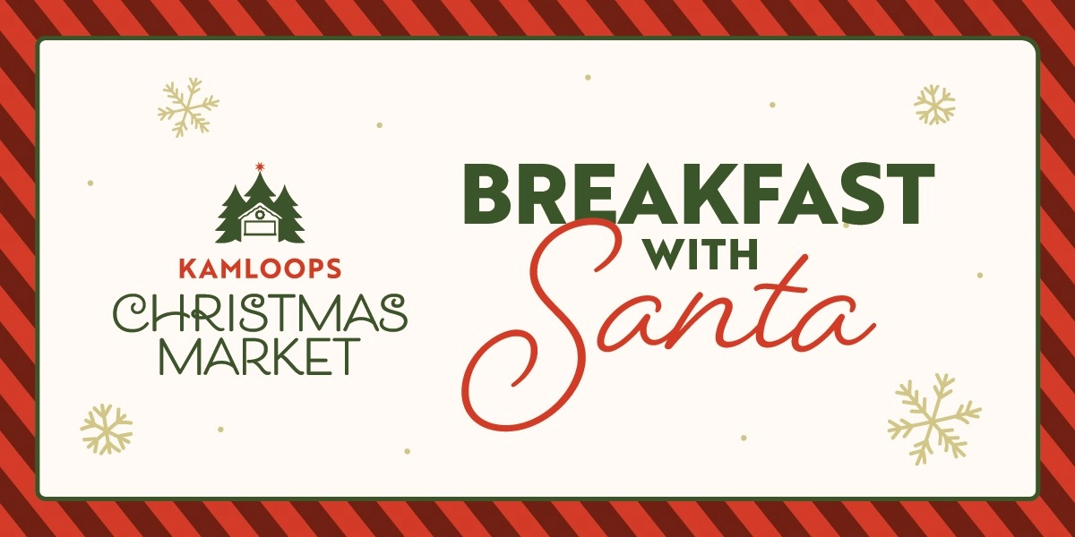 Event image for Kamloops Christmas Market - Breakfast with Santa