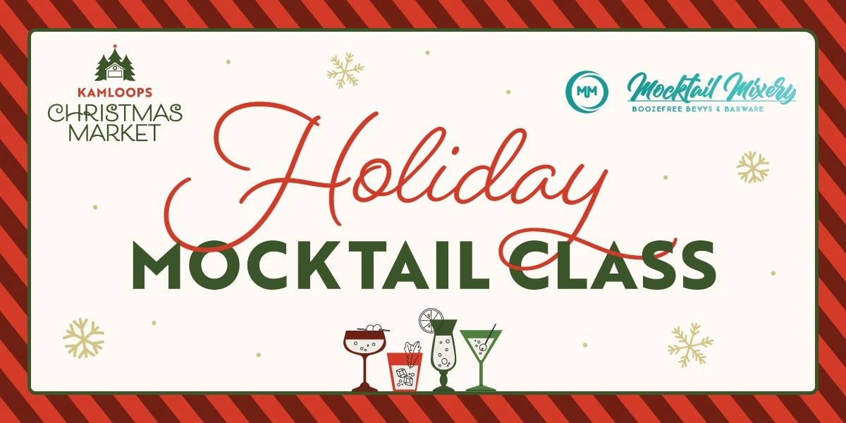 Event image for Kamloops Christmas Market Mocktail Class
