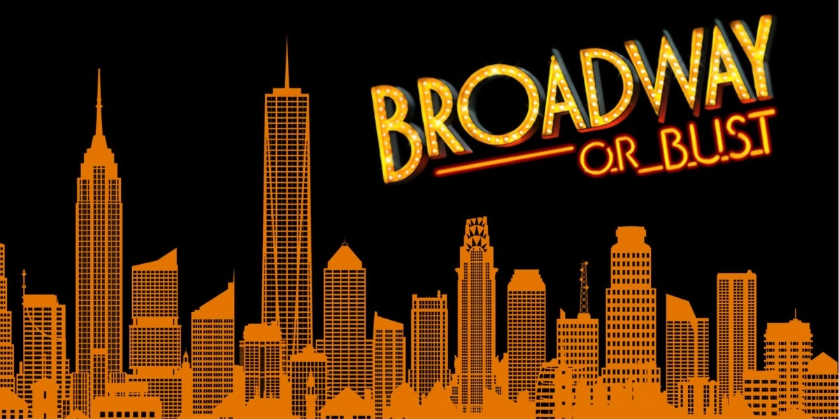 Event image for Broadway or Bust
