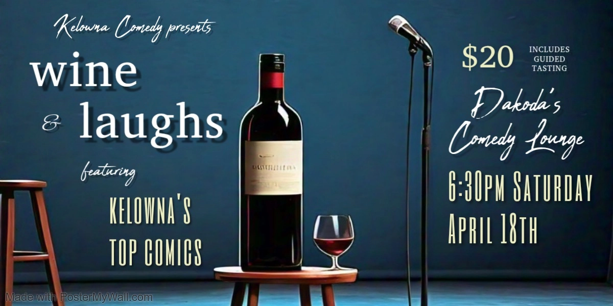 Event image for Wine & Laughs at Dakoda's Comedy Lounge