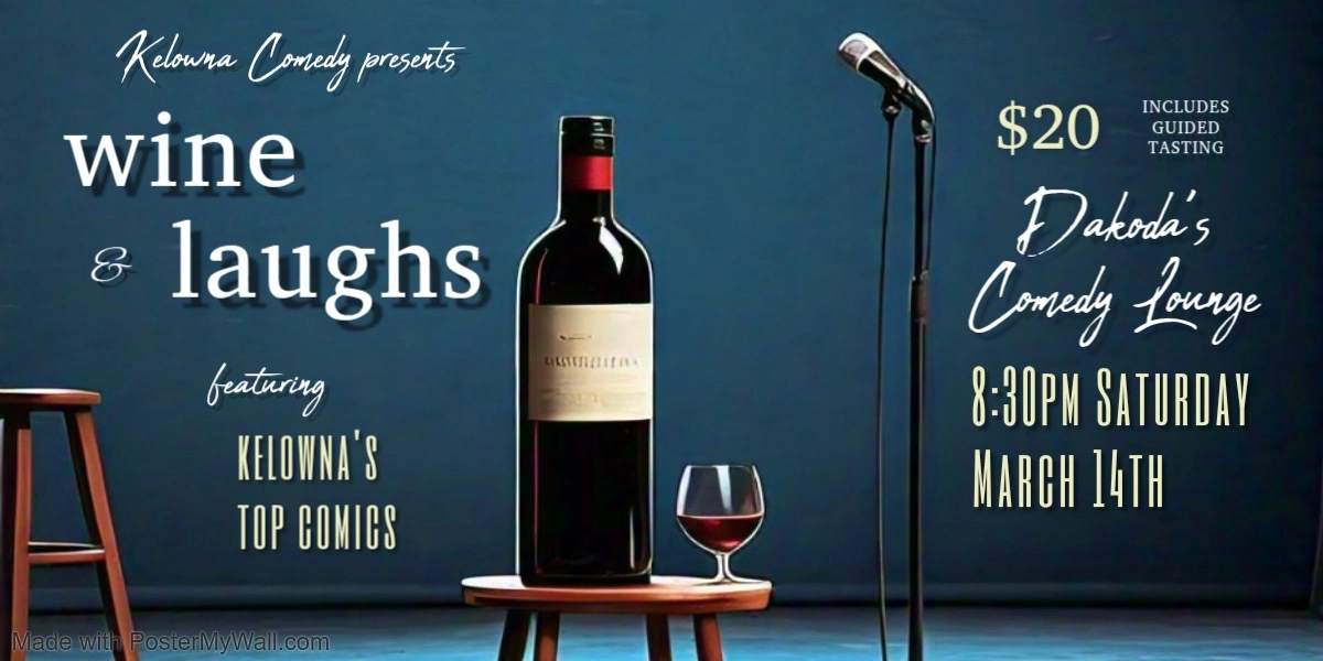 Event image for Wine & Laughs at Dakoda's Comedy Lounge