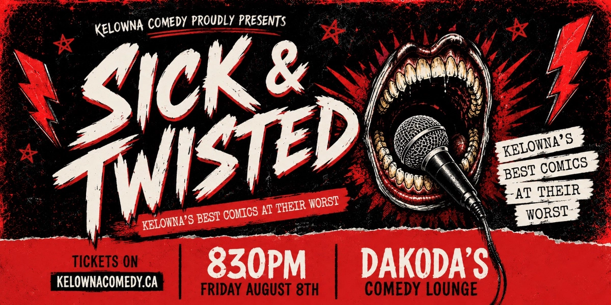 Event image for Sick & Twisted Comedy Night