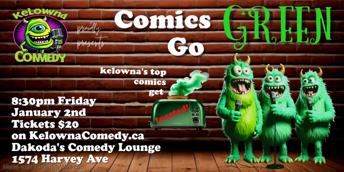 Event image for Comics Go Green! at Dakoda's Comedy Lounge