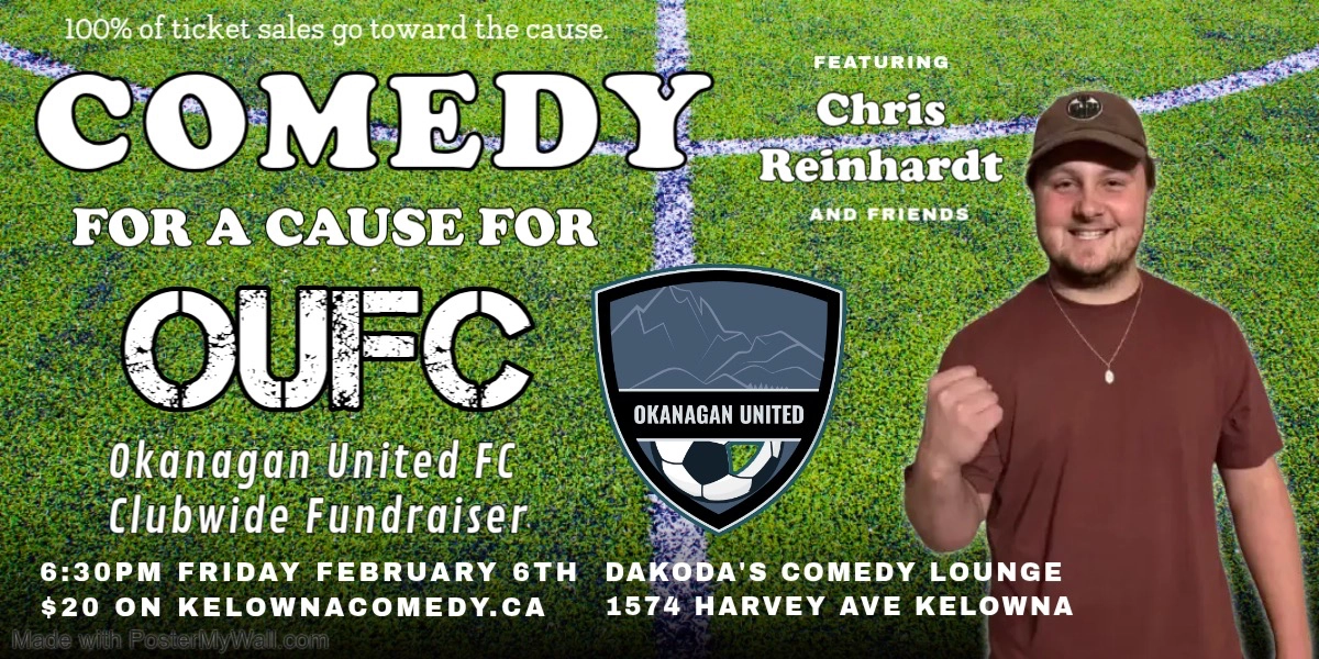 Event image for Comedy for a Cause for Okanagan United Football Club