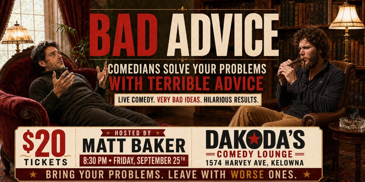 Event image for Bad Advice the Comedy Show