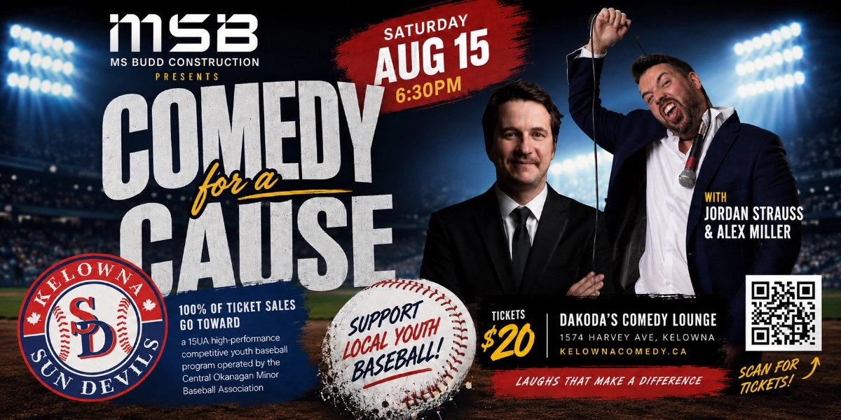 Event image for Comedy for a Cause for Kelowna Sun Devils Baseball presented by MS Budd Construction