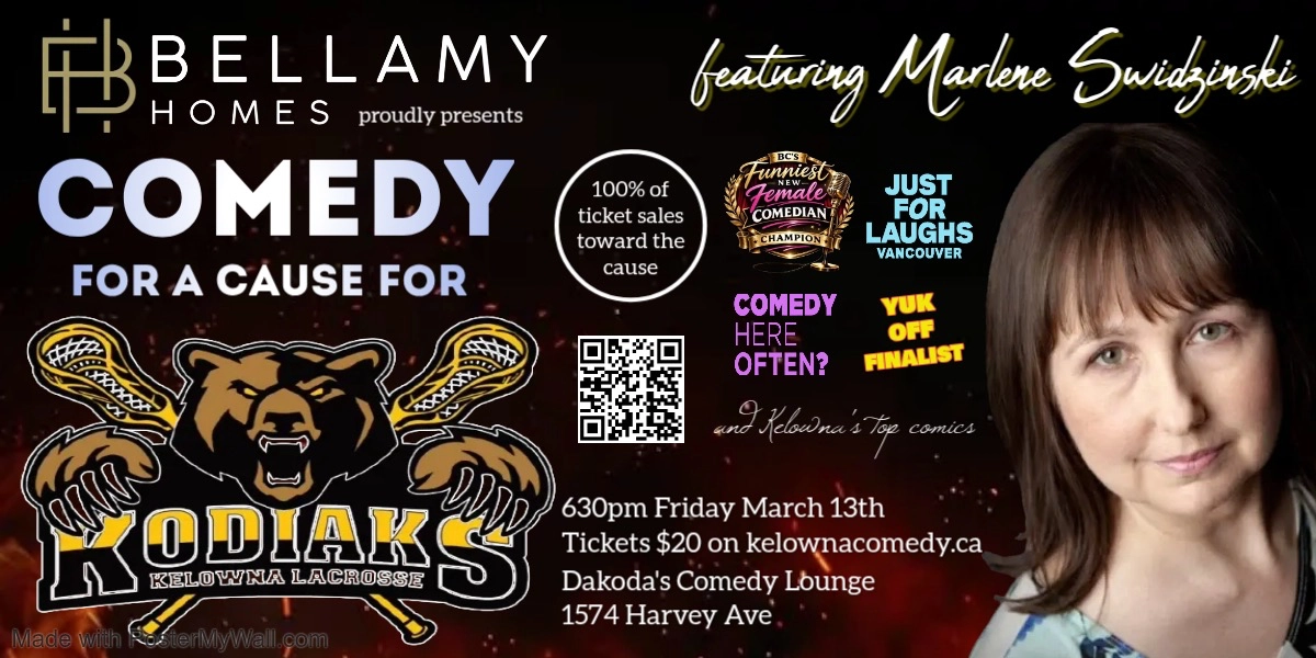 Event image for Comedy for a Cause for Kelowna Minor Lacrosse presented by Bellamy Homes
