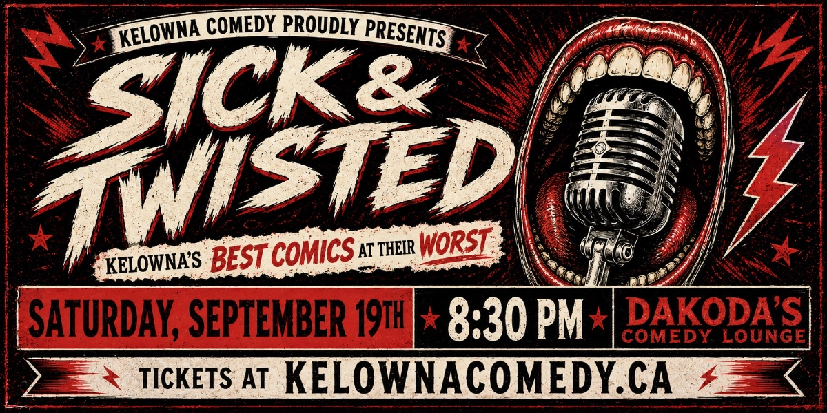 Event image for Sick & Twisted Comedy Night