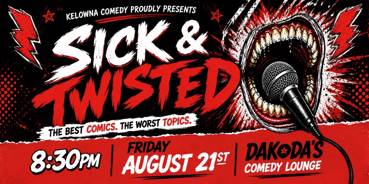 Event image for Sick & Twisted Comedy Night