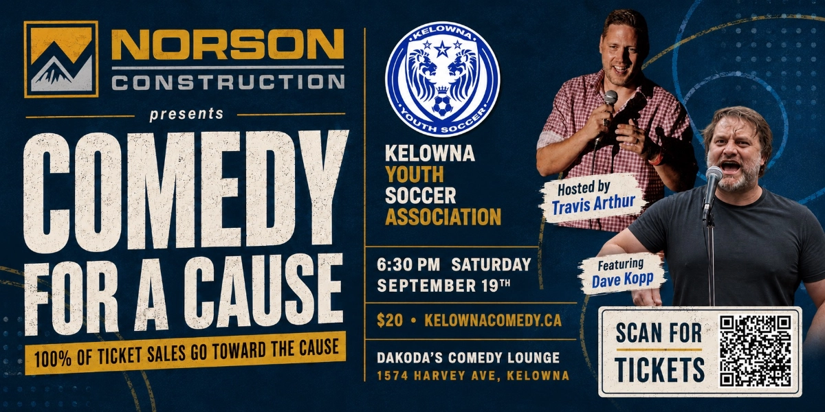 Event image for Norson Construction presents Comedy for a Cause for Kelowna Youth Soccer Association
