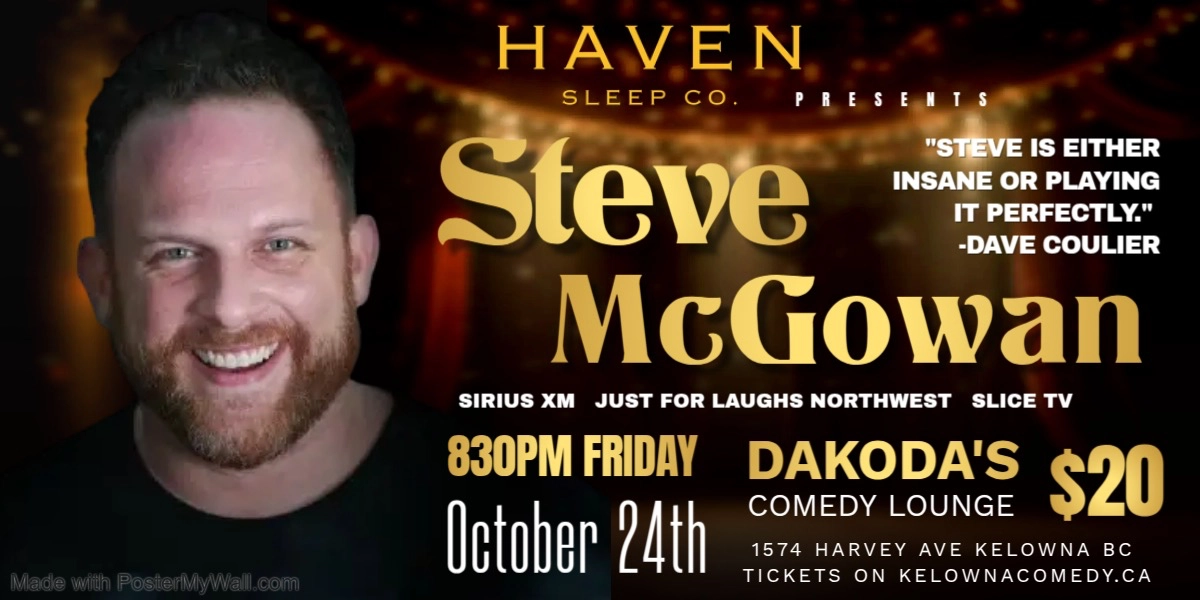 Event image for Steve McGowan presented by Haven Sleep Co