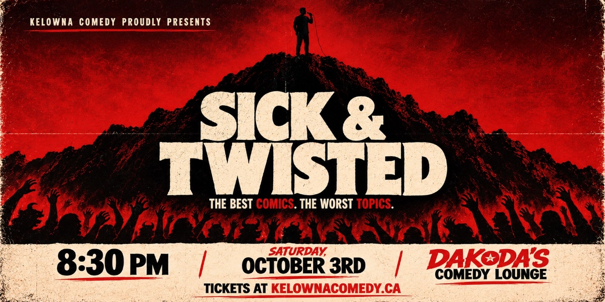 Event image for Sick & Twisted Comedy Night