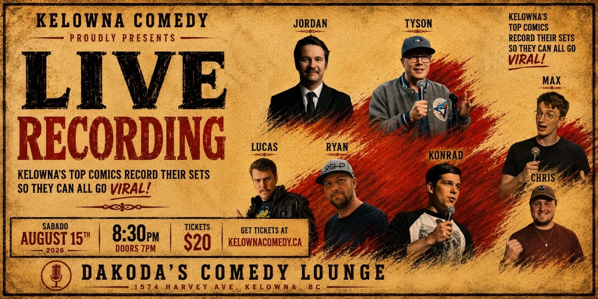 Event image for Live Recording: presented by Kelowna Comedy