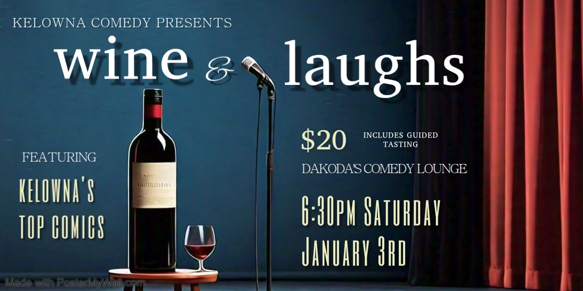 Event image for Wine & Laughs at Dakoda's Comedy Lounge
