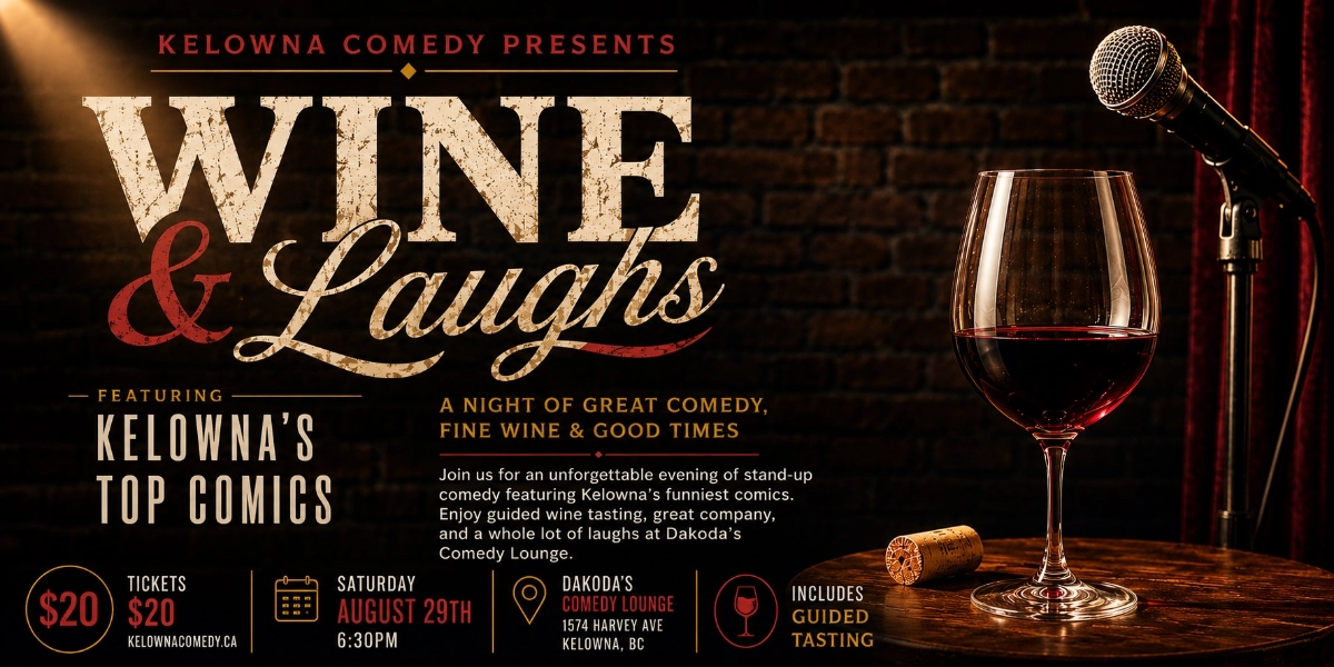 Event image for Wine & Laughs at Dakoda's Comedy Lounge