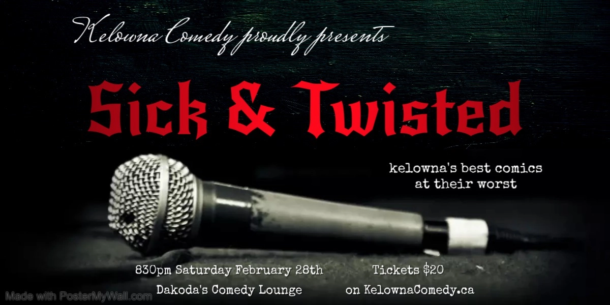 Event image for Sick & Twisted Comedy Night