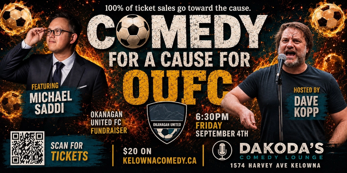 Event image for Comedy for a Cause for Okanagan United Football Club