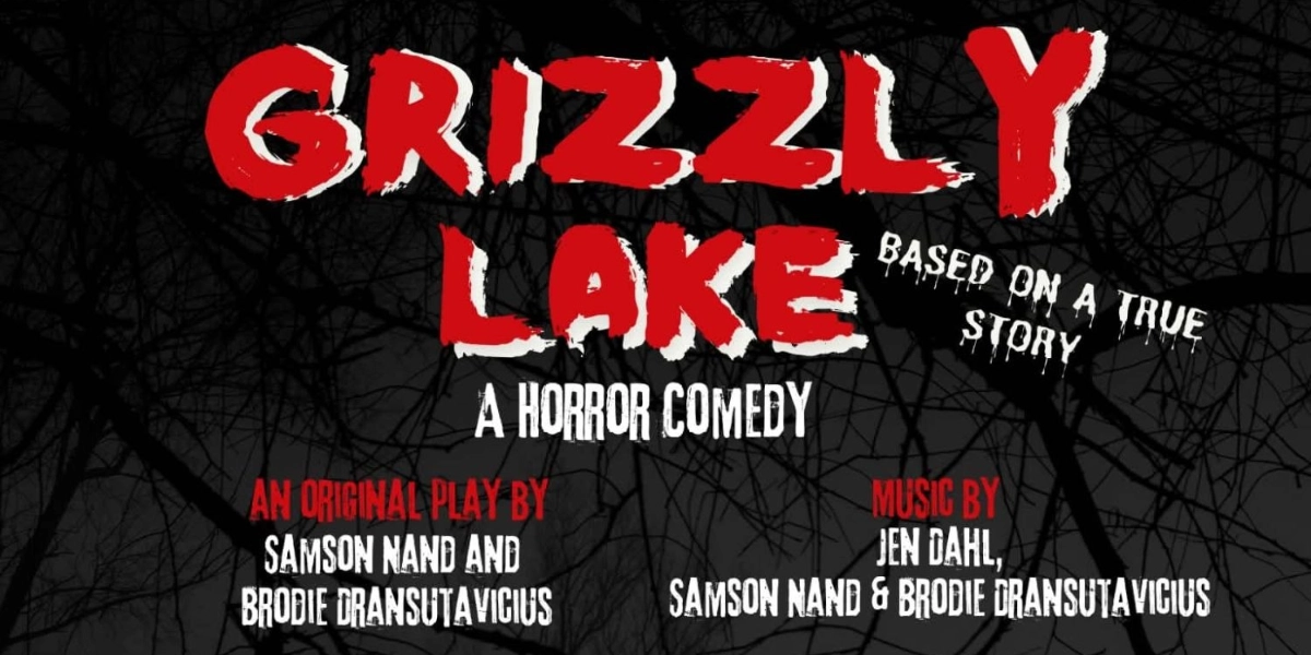 Event image for Grizzly Lake (Based on a true story)