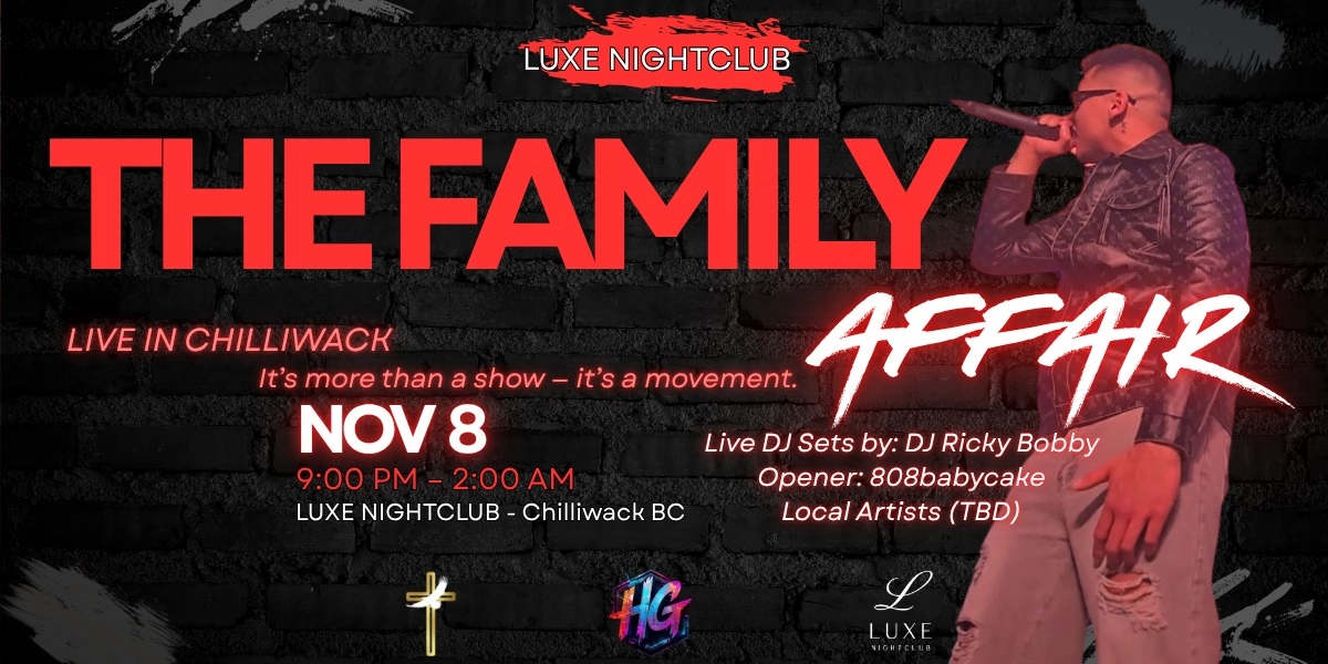 Event image for THE FAMILY AFFAIR — KIHEW Live in Chilliwack | “Family” ft. Merkules Release Party