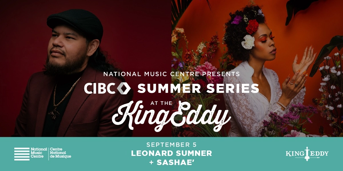 Event image for NMC Presents: CIBC Summer Series — Leonard Sumner with Sashae’